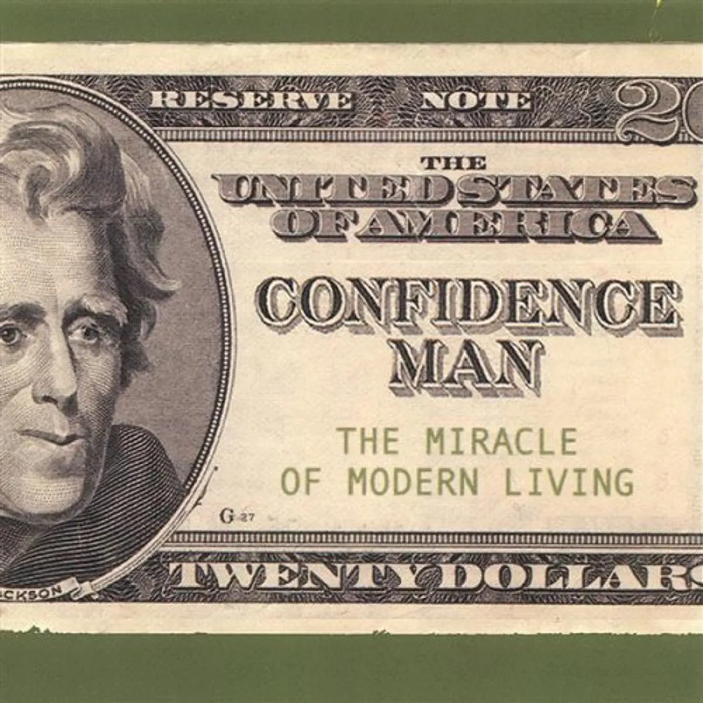 Confidence Man MIRACLE OF MODERN LIVING CD