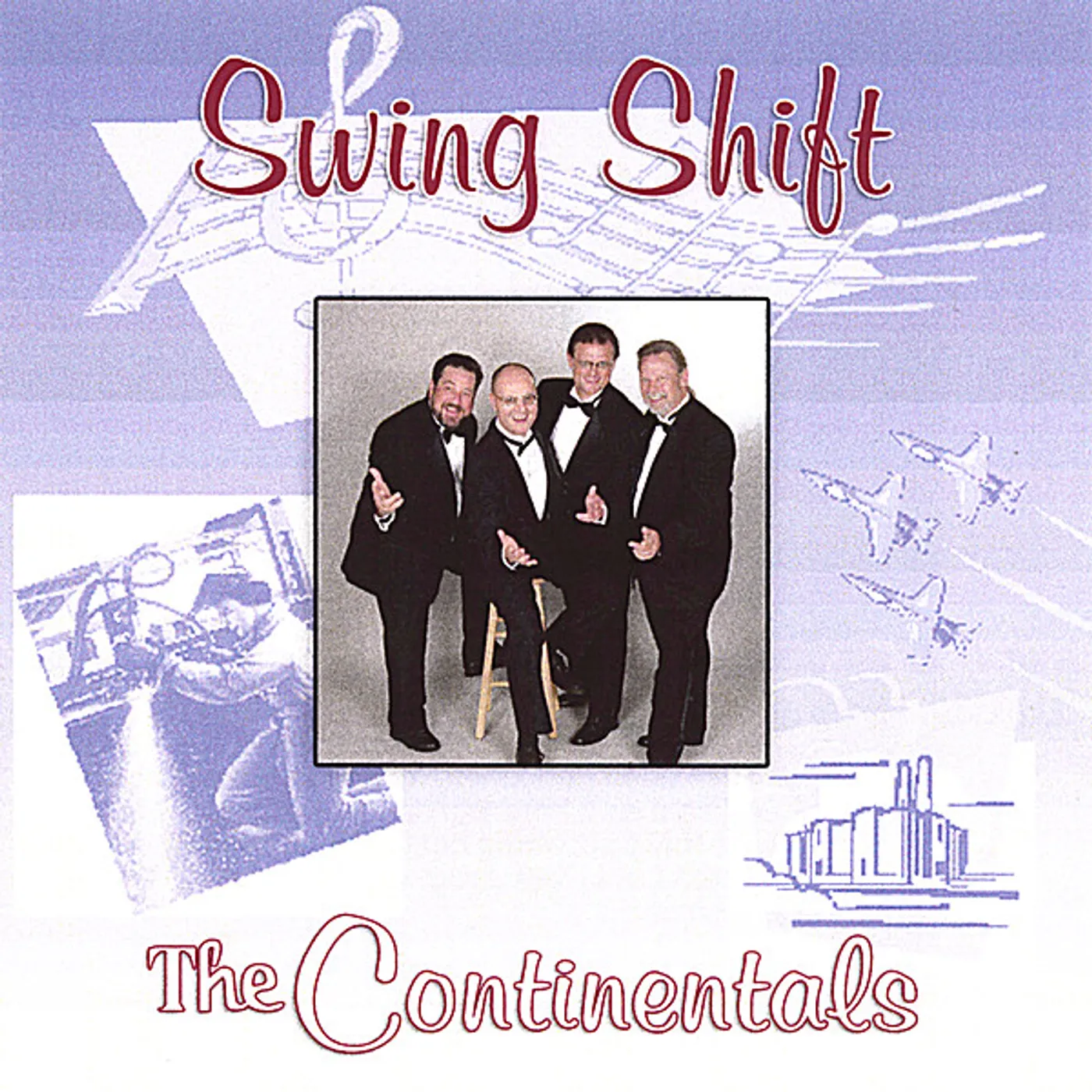 Continentals SWING SHIFT CD