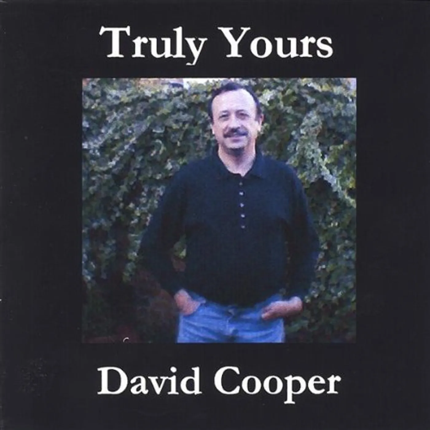 David Cooper TRULY YOURS CD