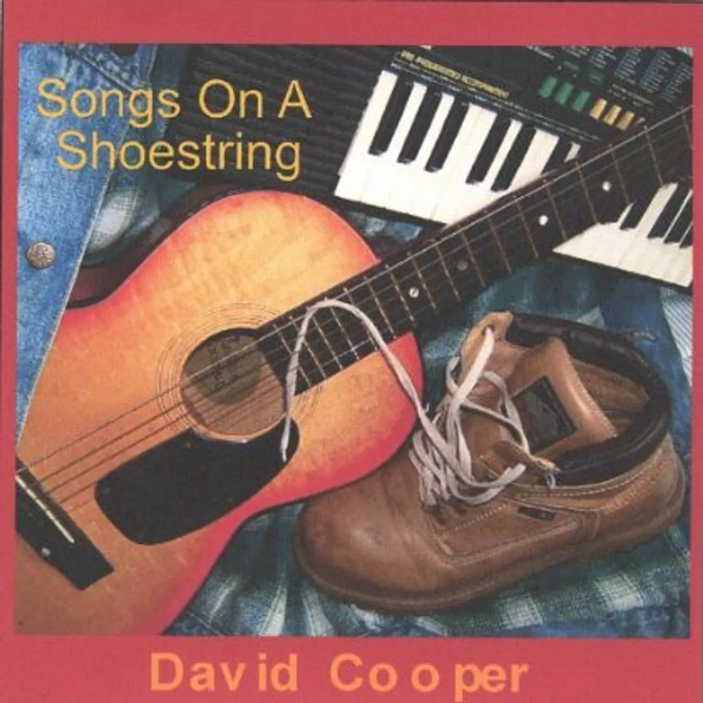 David Cooper SONGS ON A SHOESTRING CD