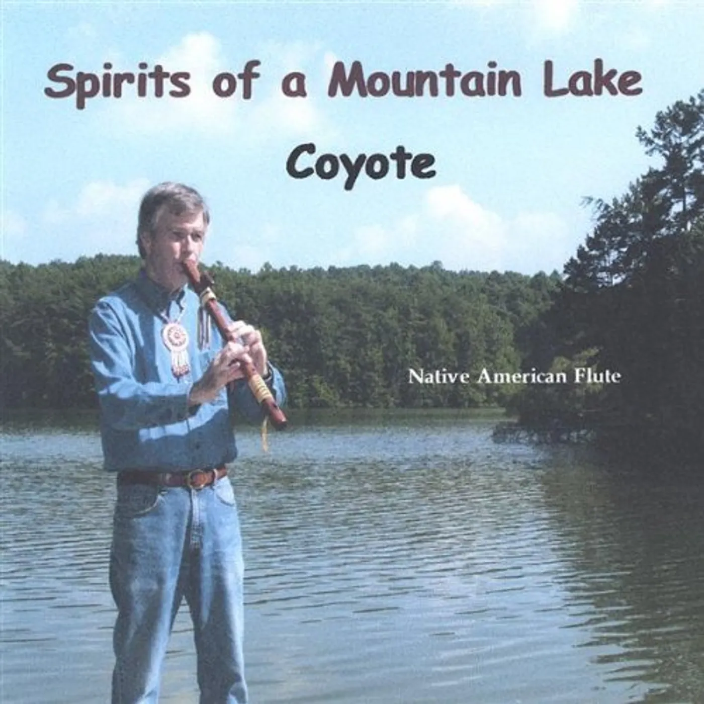 Coyote SPIRITS OF A MOUNTAIN LAKE CD