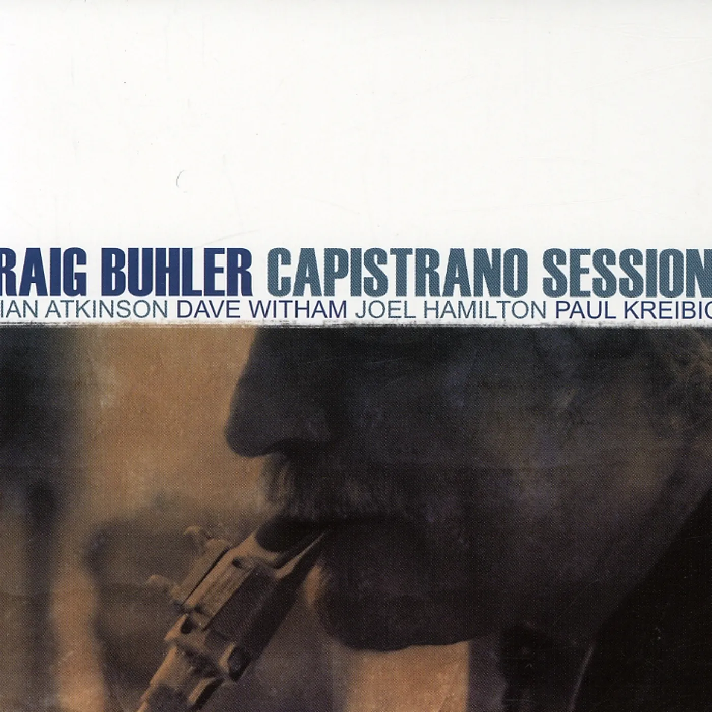 Craig Buhler CAPISTRANO SESSIONS CD
