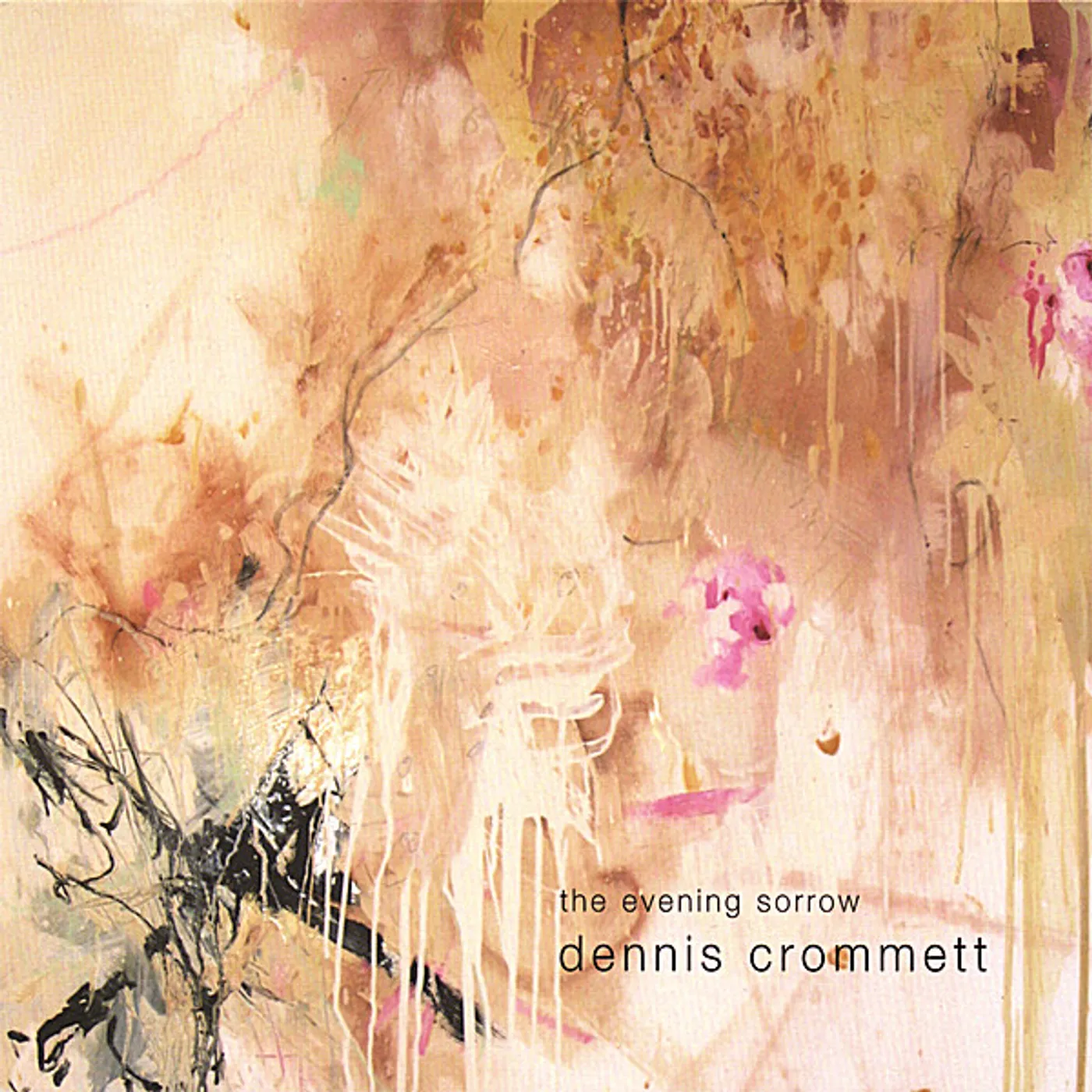 Dennis Crommett EVENING SORROW CD