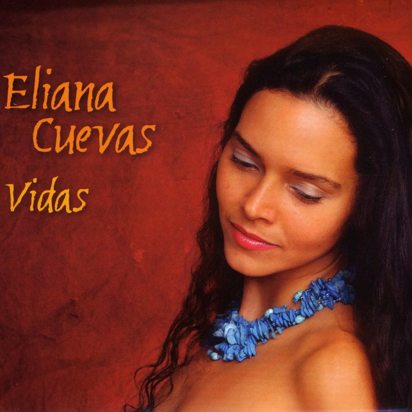 Eliana Cuevas VIDAS CD