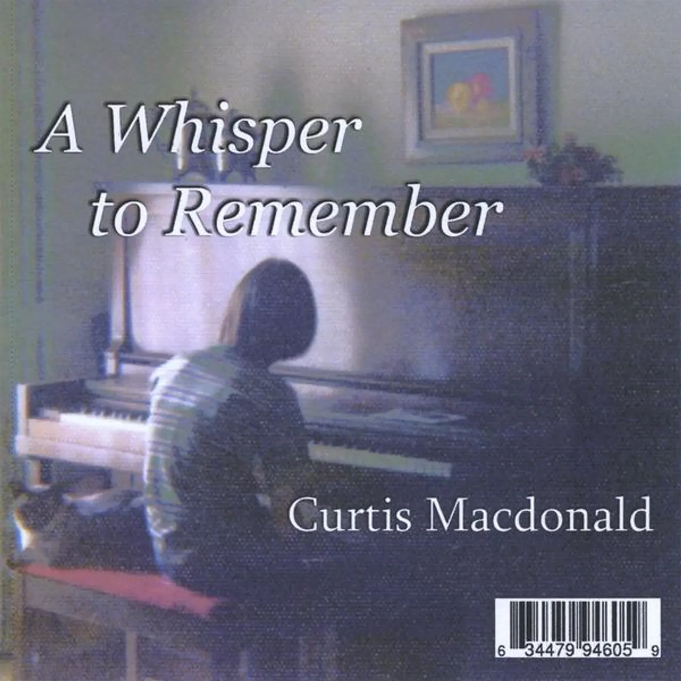 Curtis Macdonald WHISPER TO REMEMBER CD