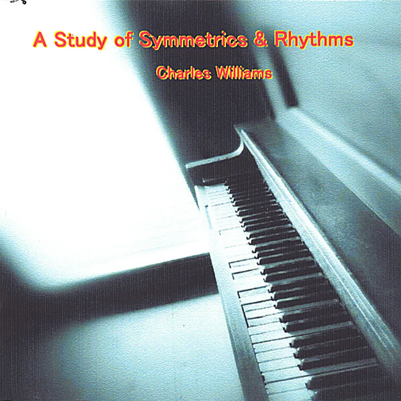 Charles Williams STUDY OF SYMMETRICS & RHYTHMS CD