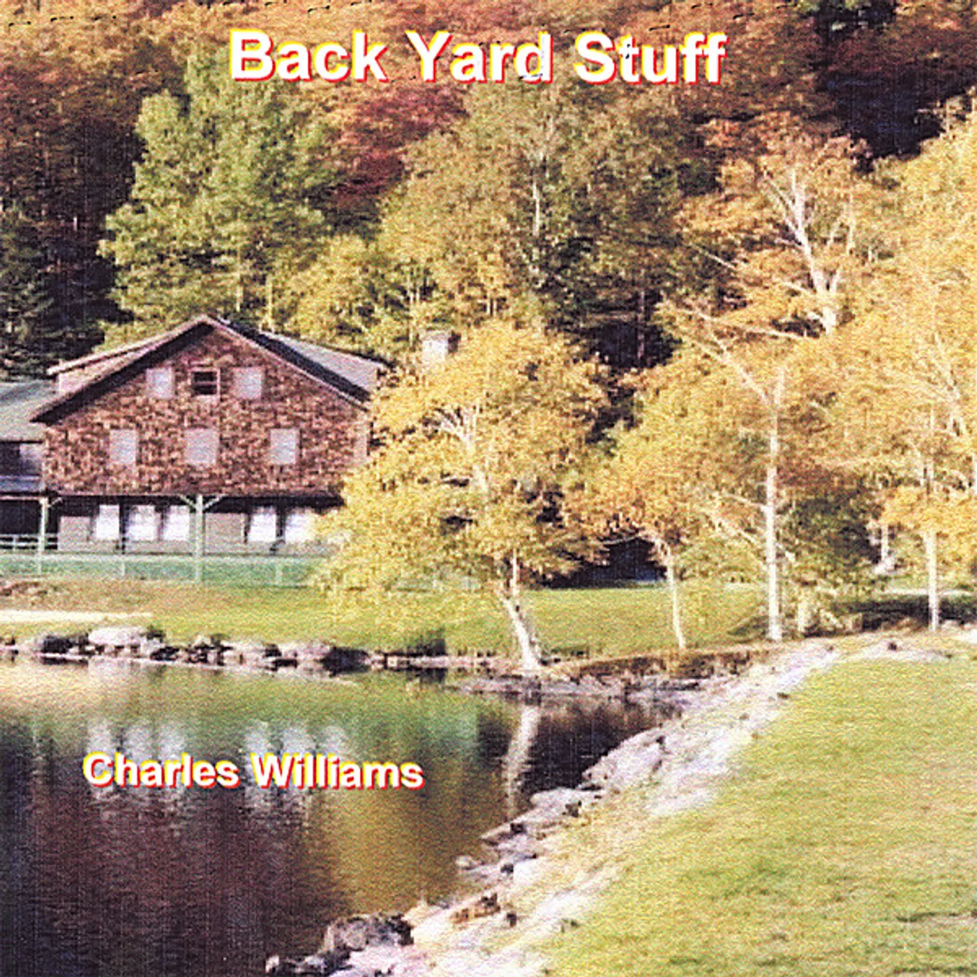 Charles Williams BACK YARD STUFF CD
