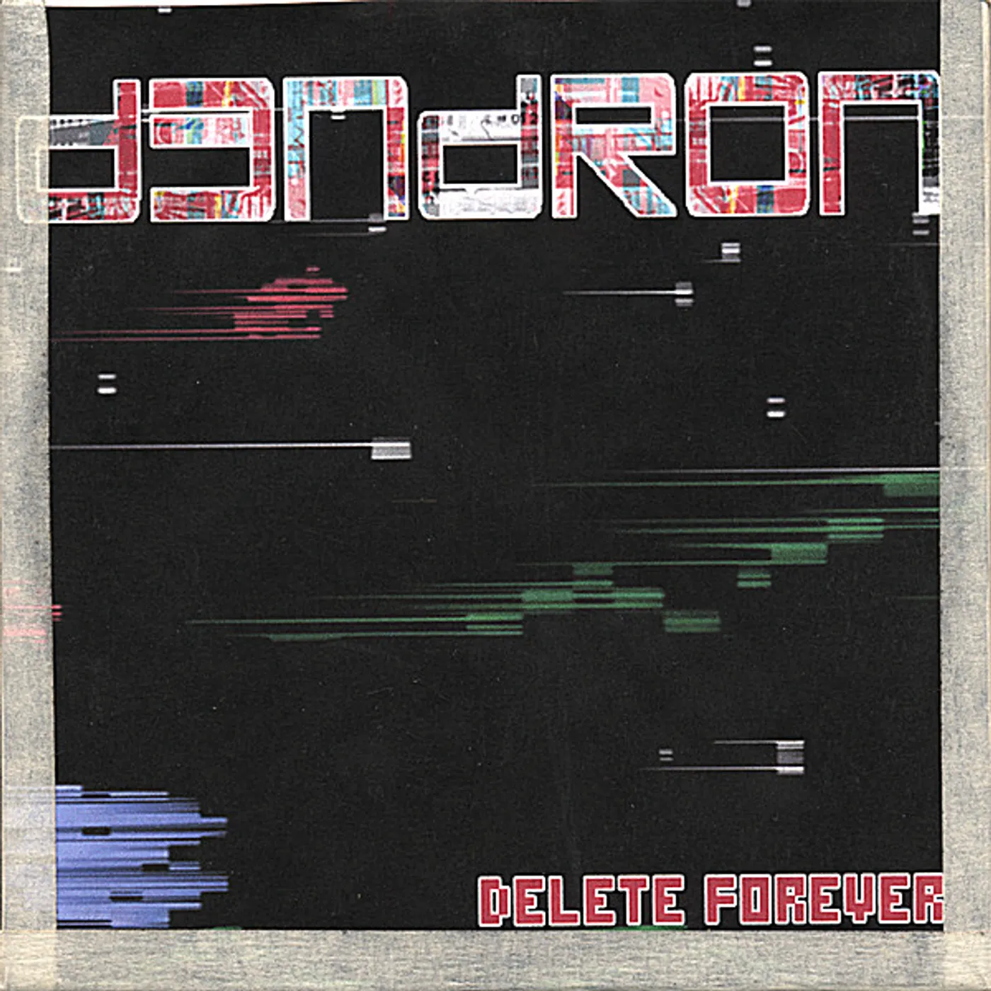 D3ndron DELETE FOREVER CD