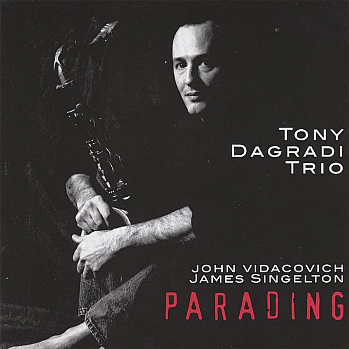 Tony Dagradi PARADING CD