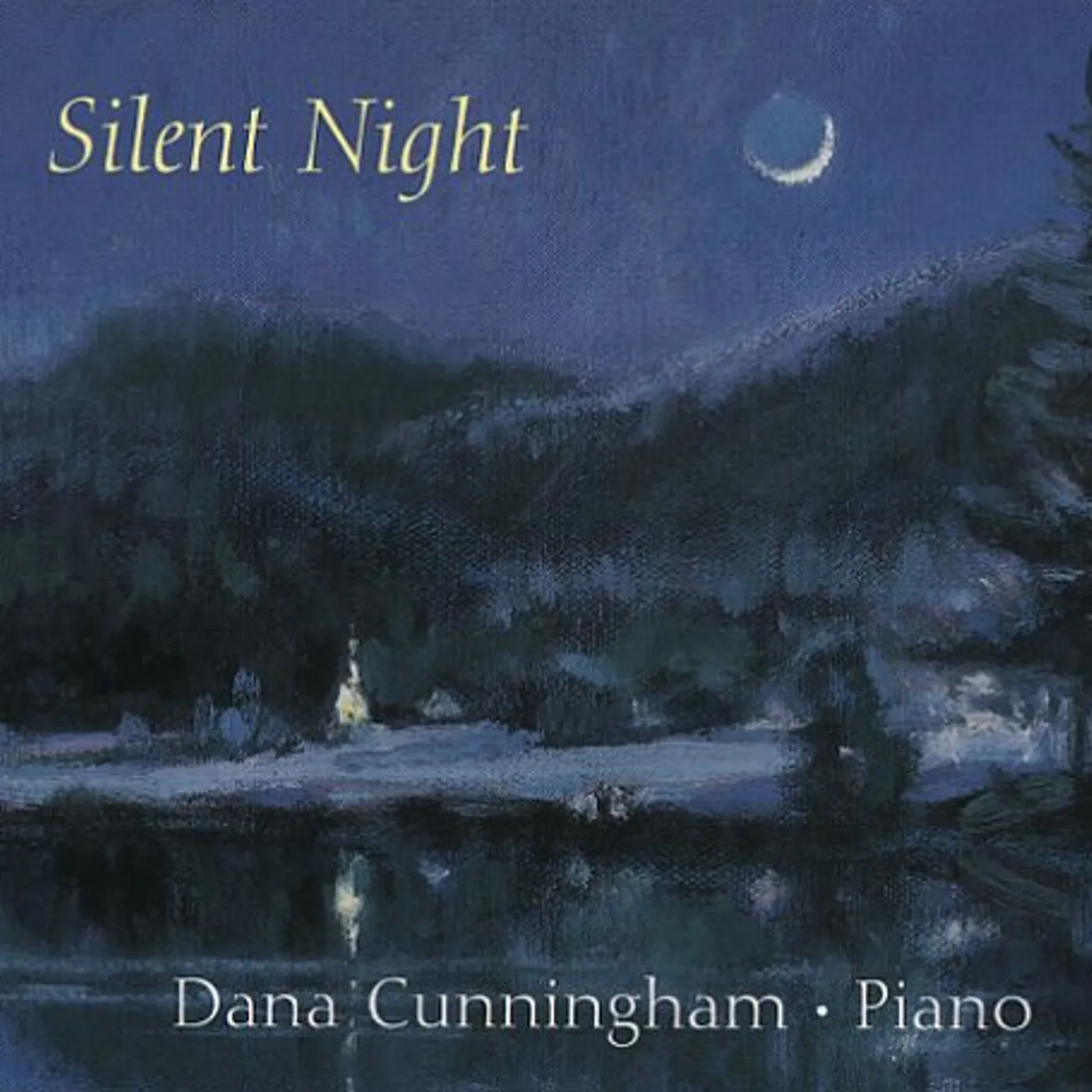 Dana Cunningham SILENT NIGHT CD