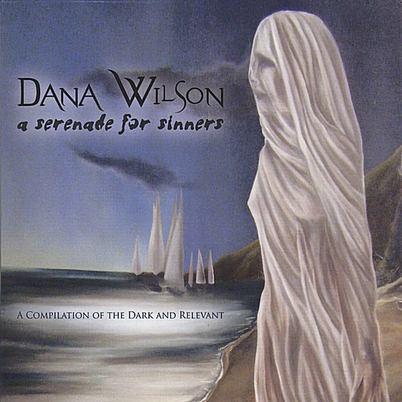 Dana Wilson SERENADE FOR SINNERS CD