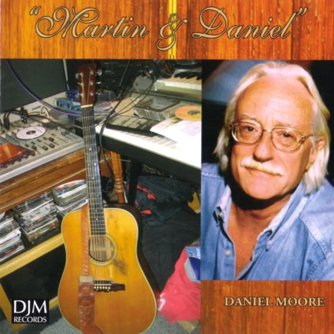 Daniel Moore MARTIN & DANIEL CD