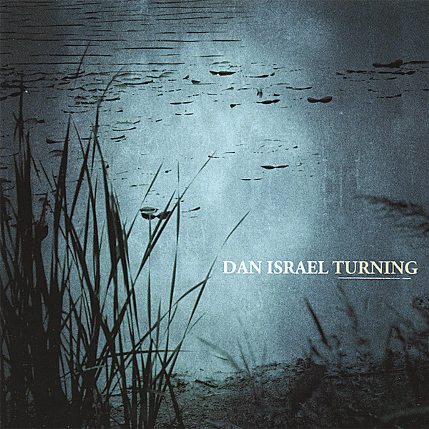 Dan Israel TURNING CD