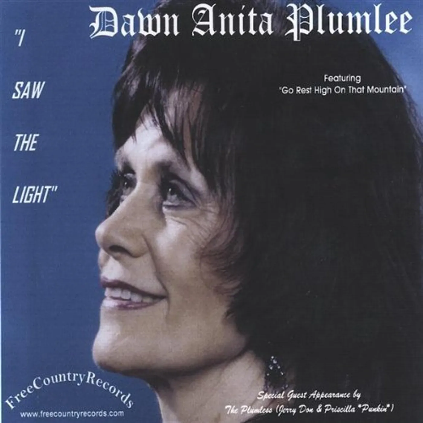 Dawn Anita Plumlee I SAW THE LIGHT CD