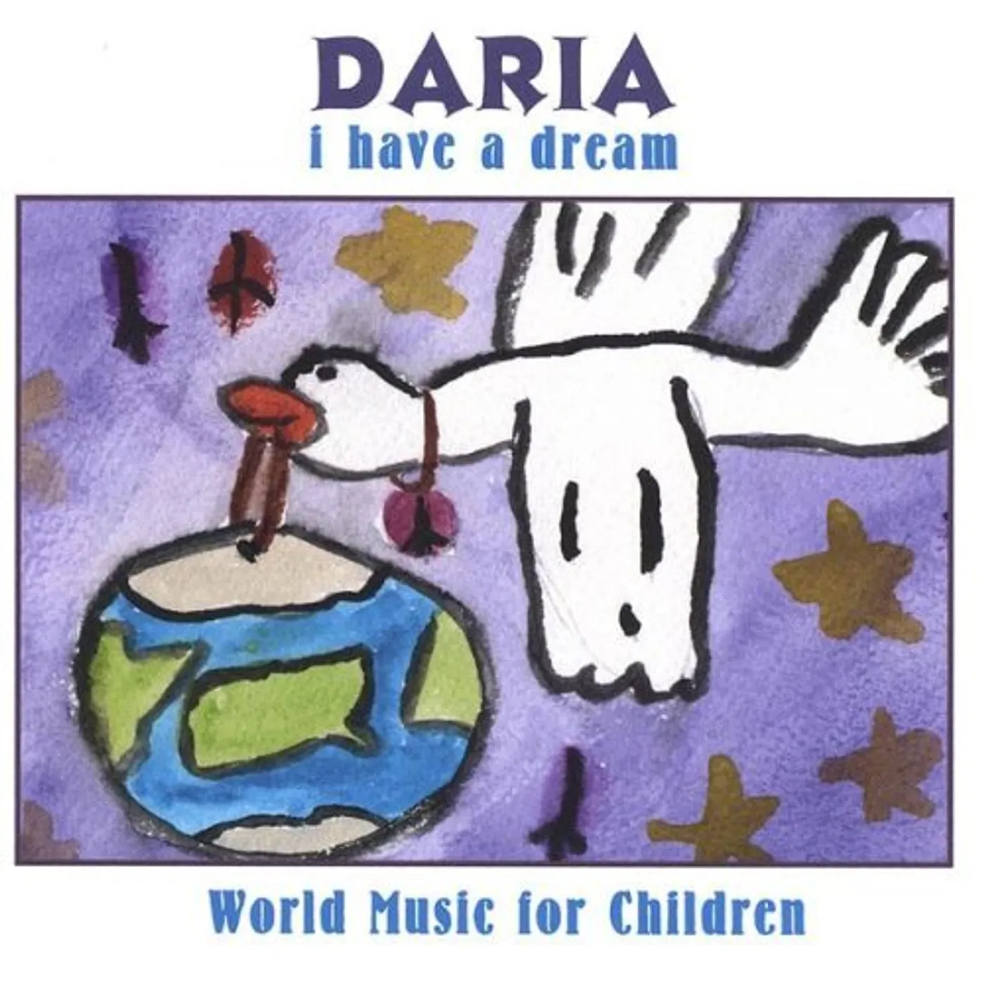 Daria I HAVE A DREAM CD