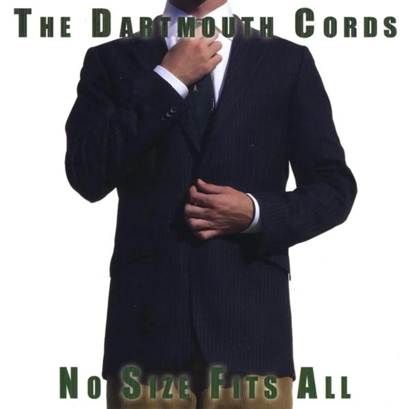 The Dartmouth Cords NO SIZE FITS ALL CD