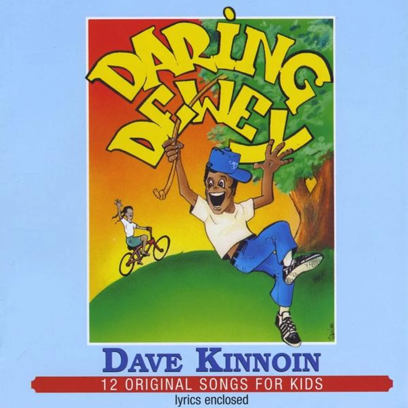 Dave Kinnoin DARING DEWEY CD