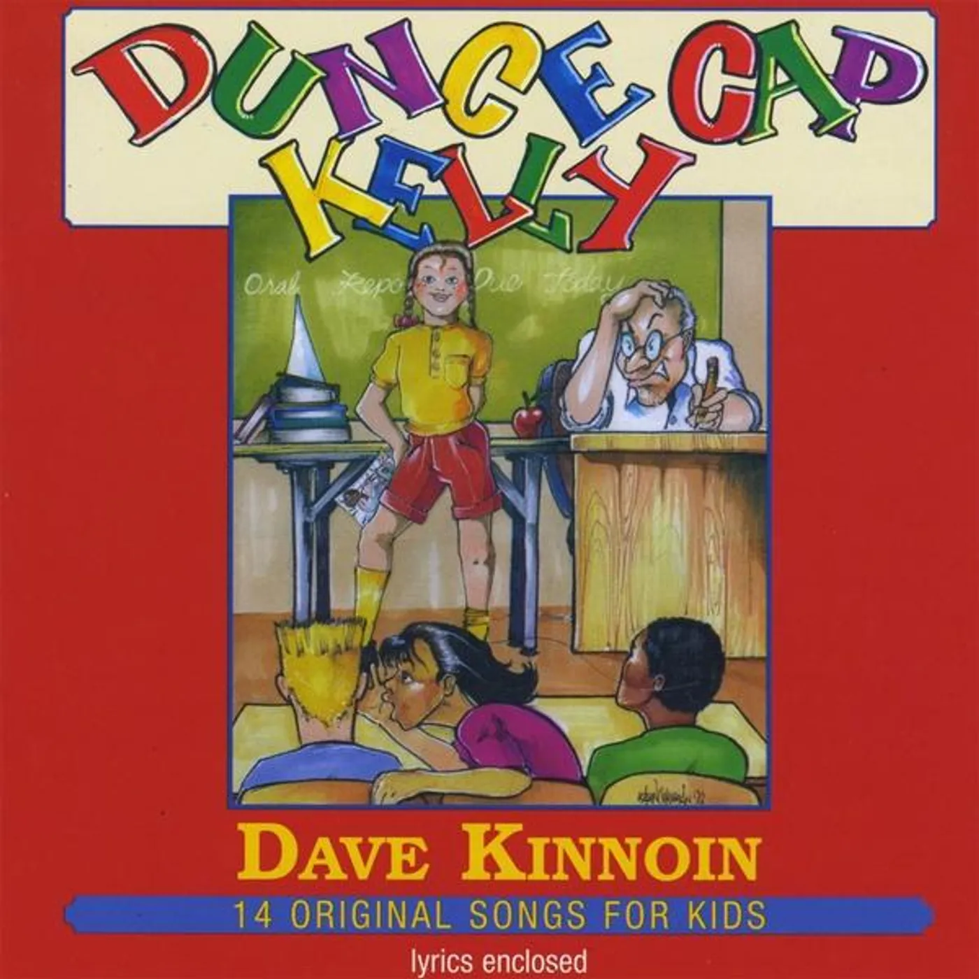 Dave Kinnoin DUNCE CAP KELLY CD