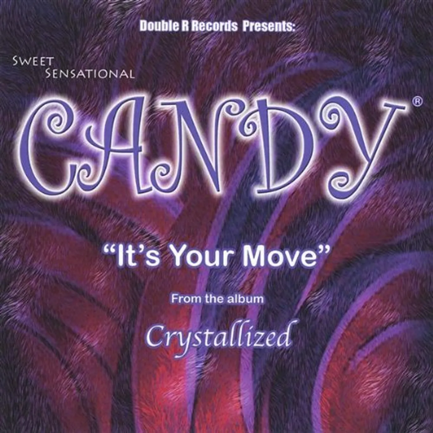 CANDY CRYSTALLIZED CD