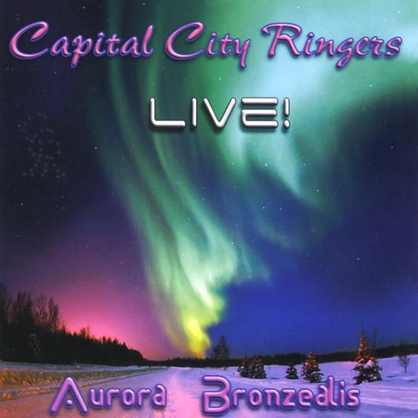Capital City Ringers AURORA BRONZEALIS CD