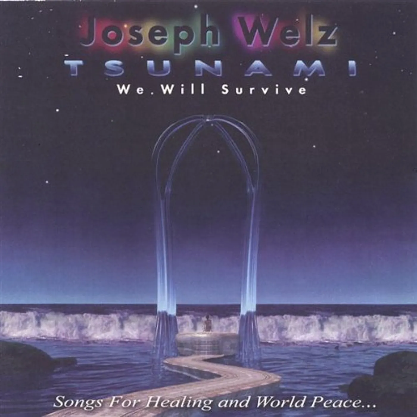 JOSEPH WELZ TSUNAMI[WE WILL SURVIVE CD