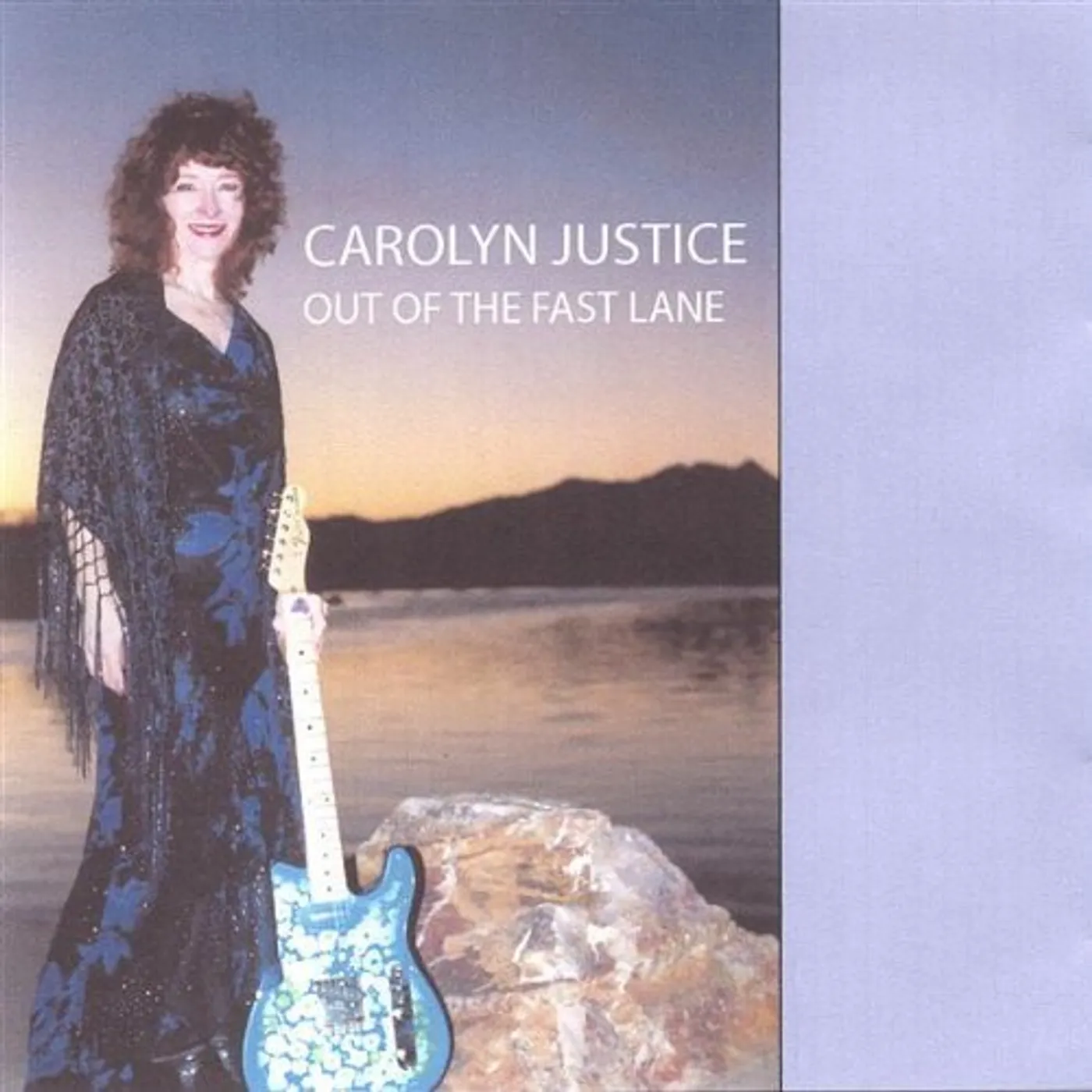Carolyn Justice OUT OF THE FAST LANE CD