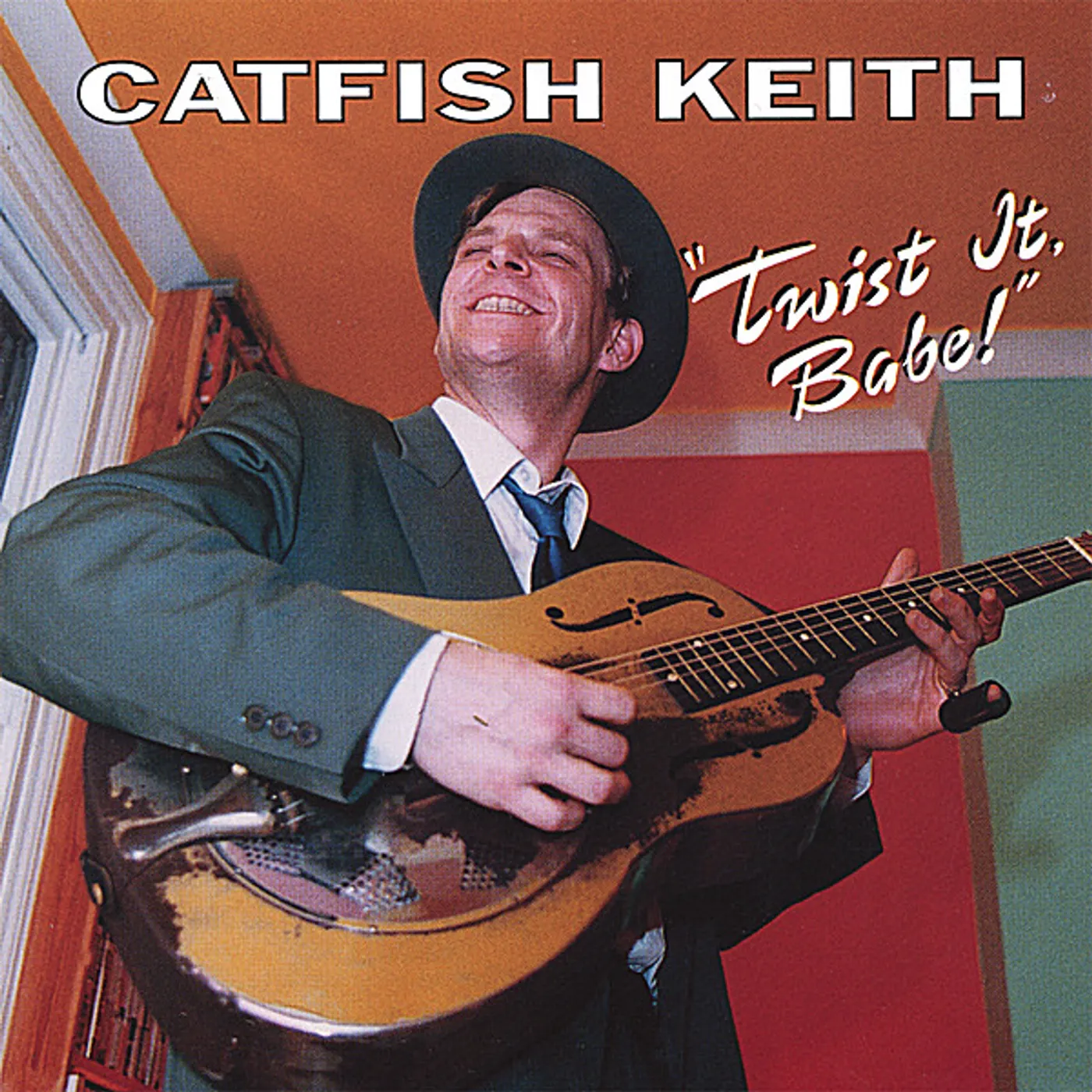 Catfish Keith TWIST IT BABE! CD