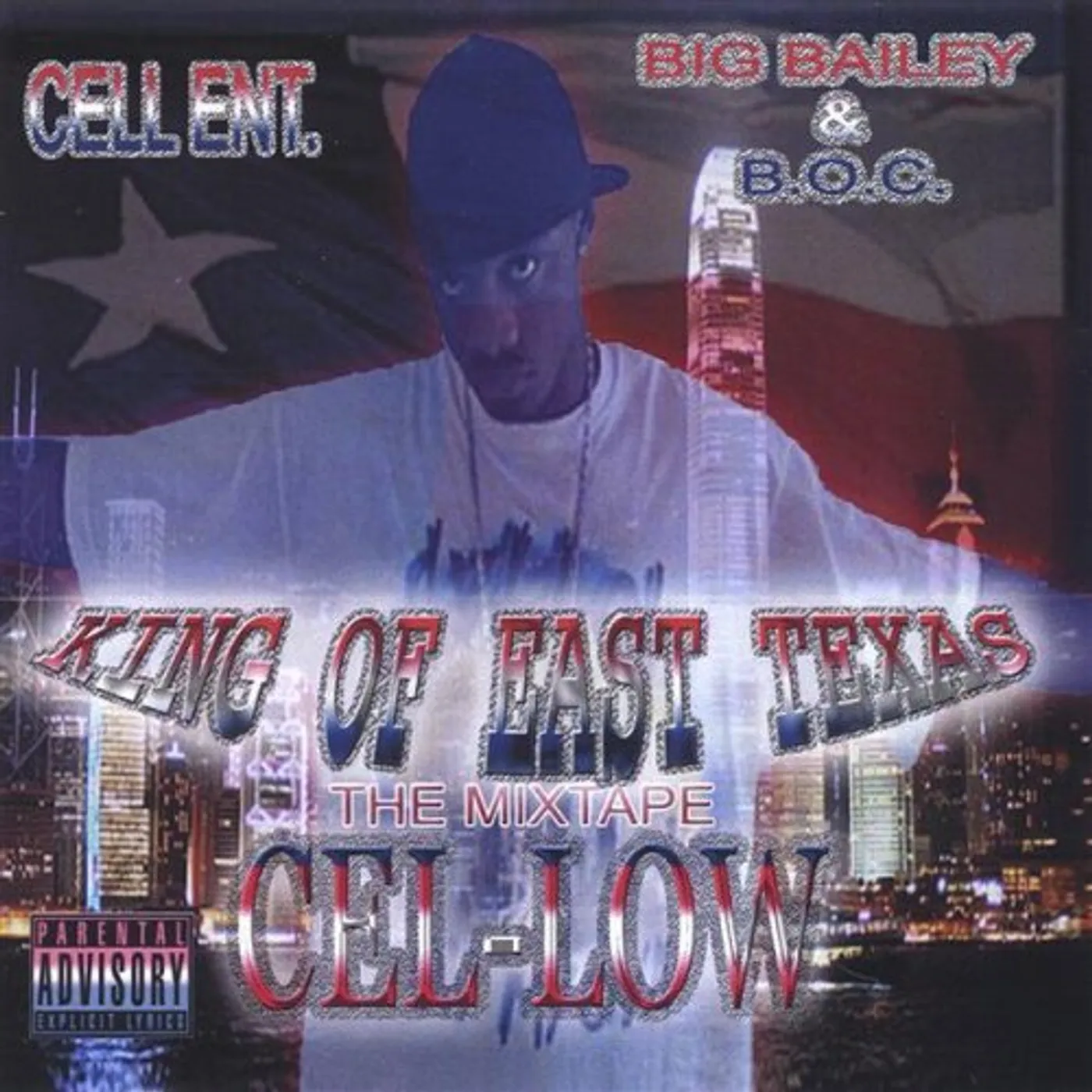 Cel-Low KING OF EAST TEXAS THE MIX TAPE CD