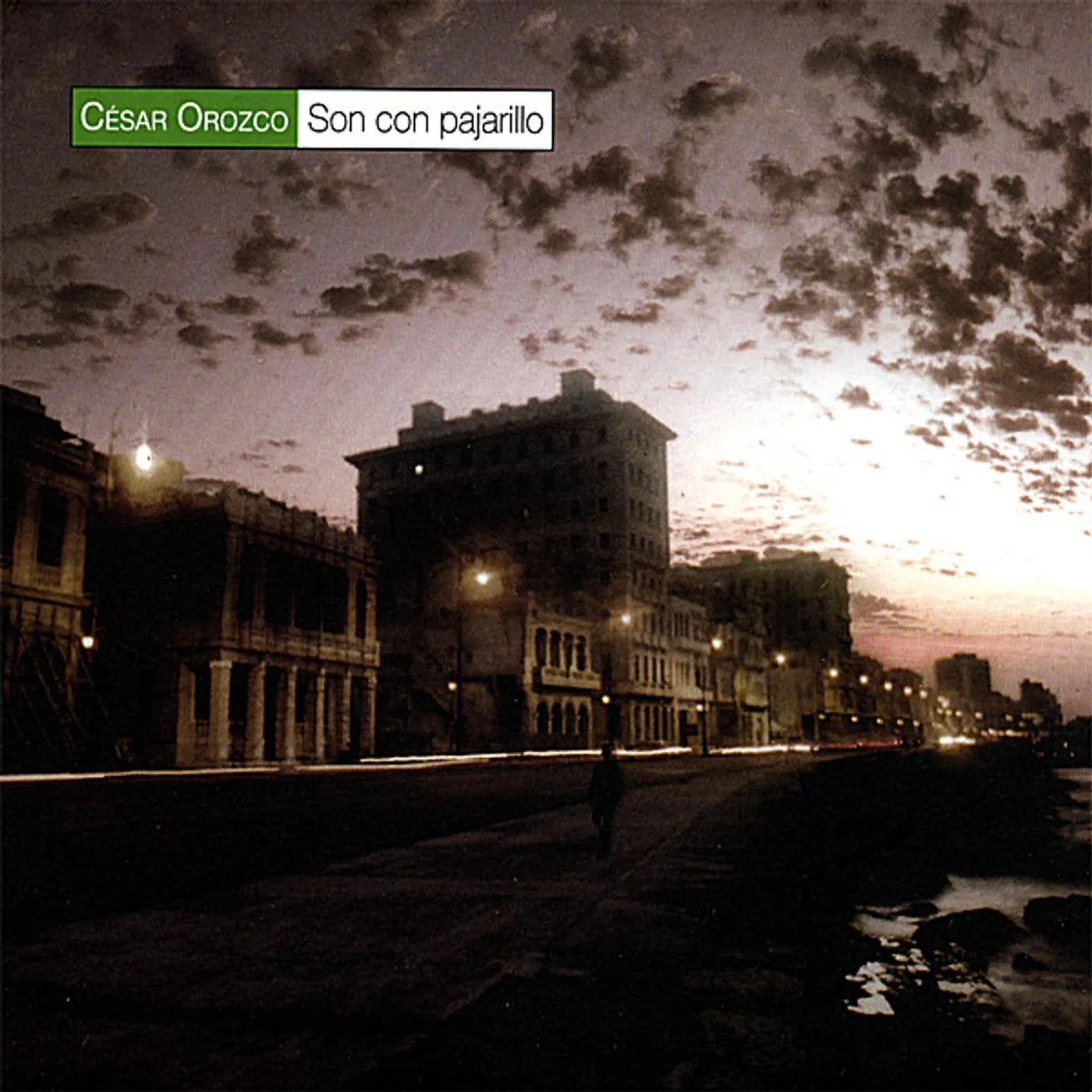 Cesar Orozco SON CON PAJARILLO CD