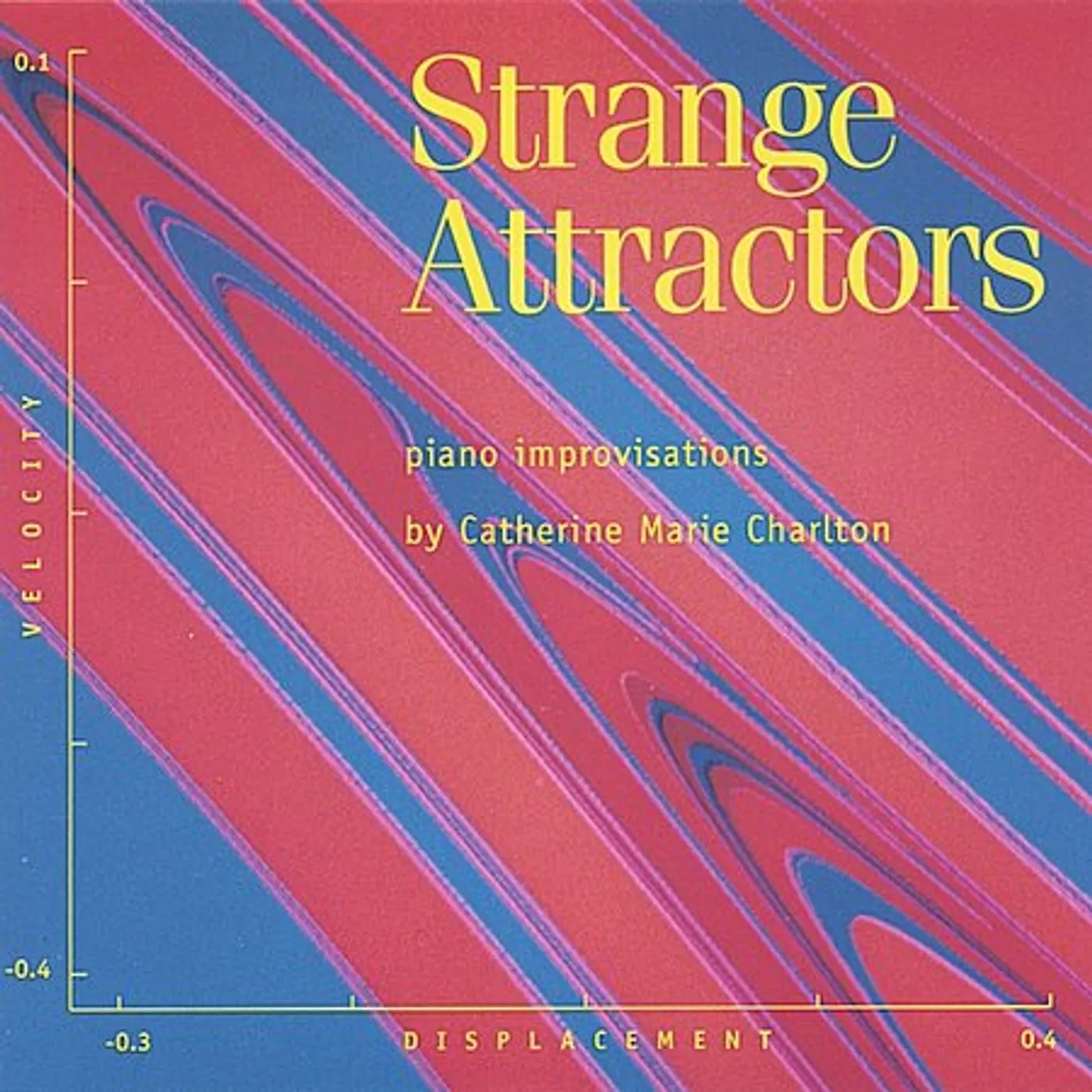 Catherine Marie Charlton STRANGE ATTRACTORS CD
