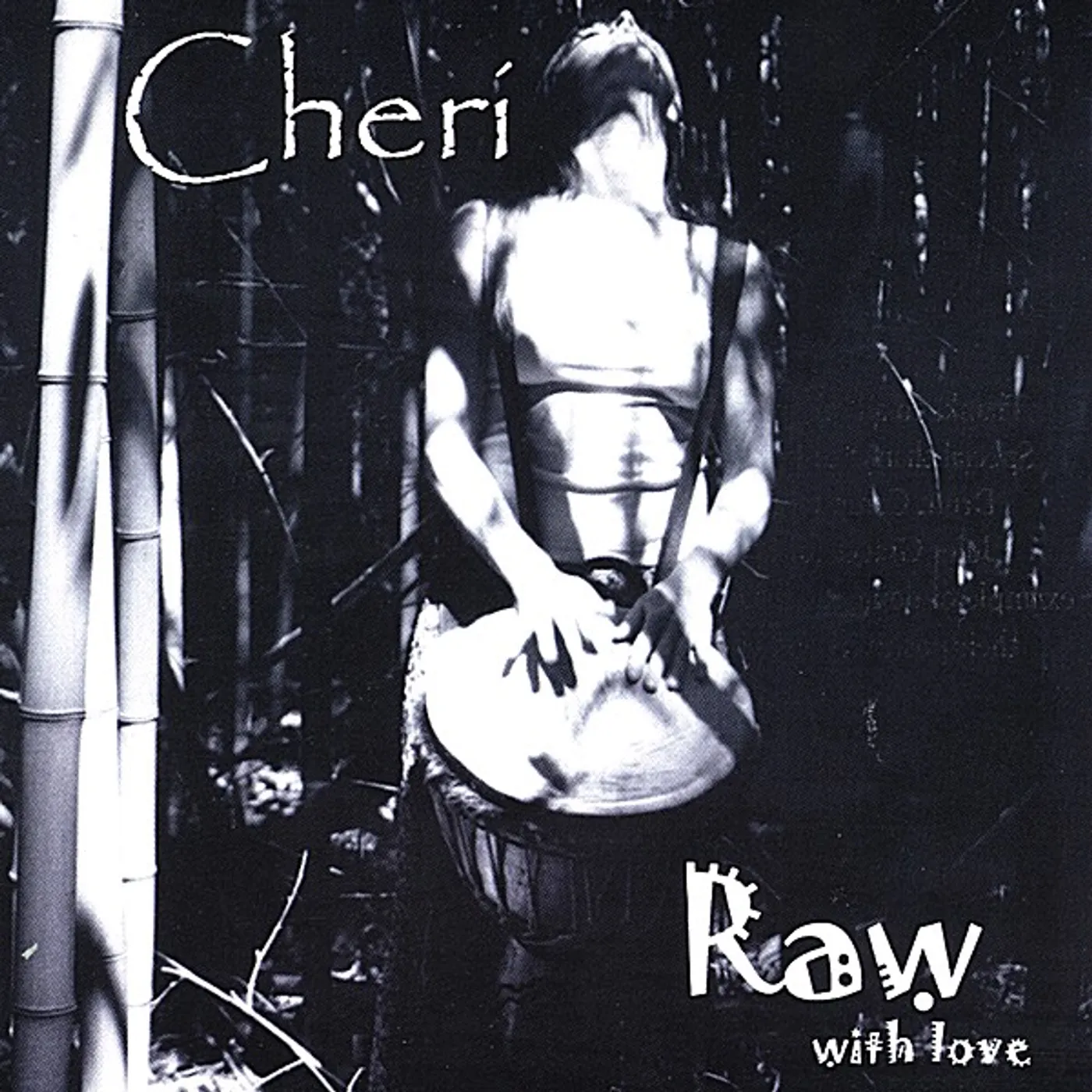 CHERI RAW WITH LOVE CD
