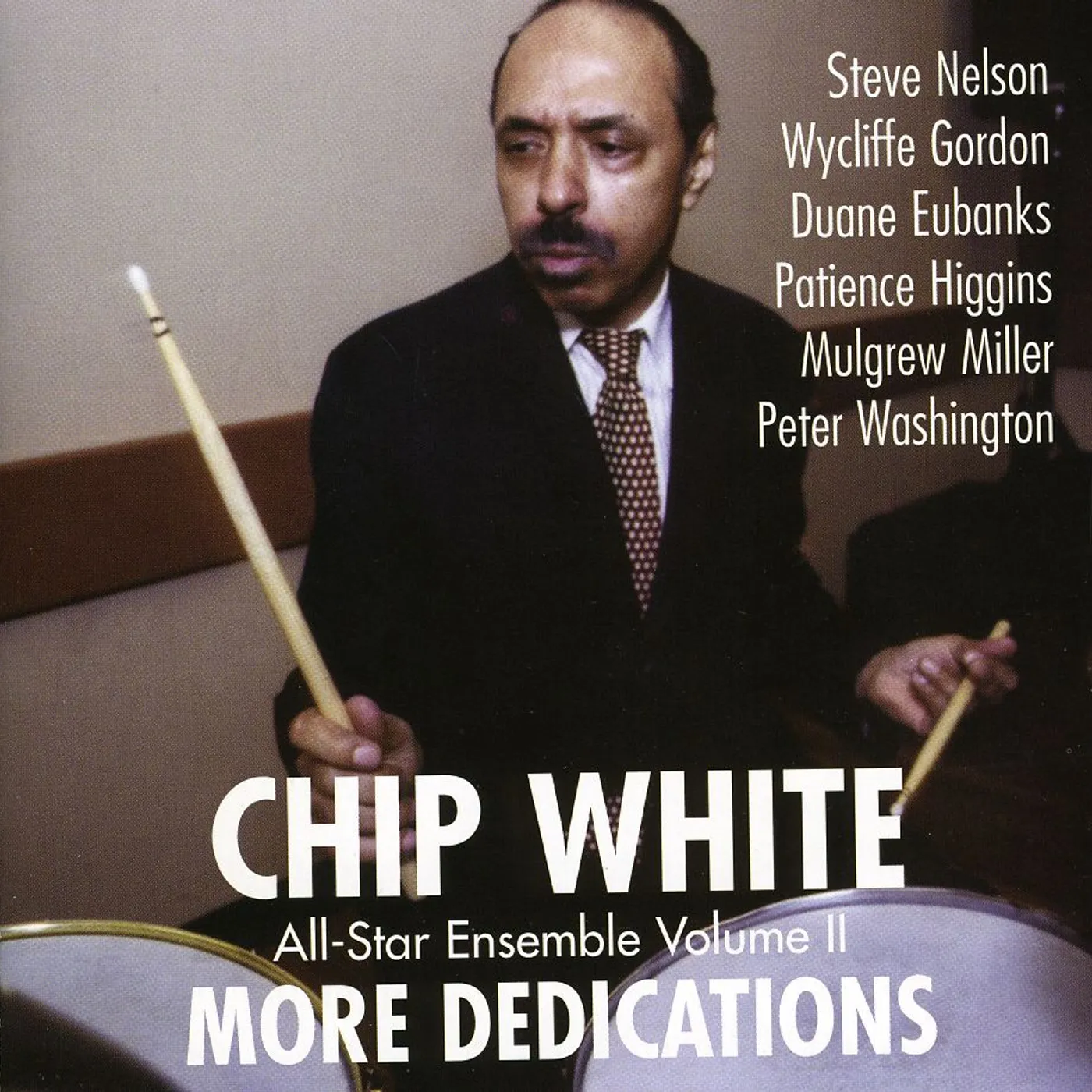 Chip White MORE DEDICATIONS CD