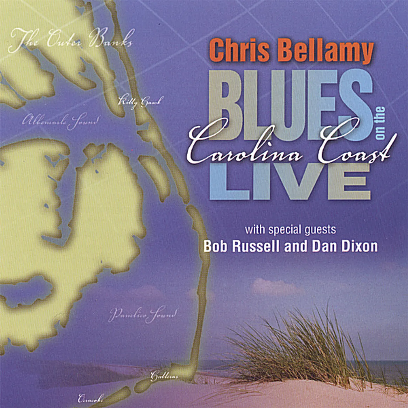 CHRIS BELLAMY BLUES ON THE CAROLINA COAST LIVE CD