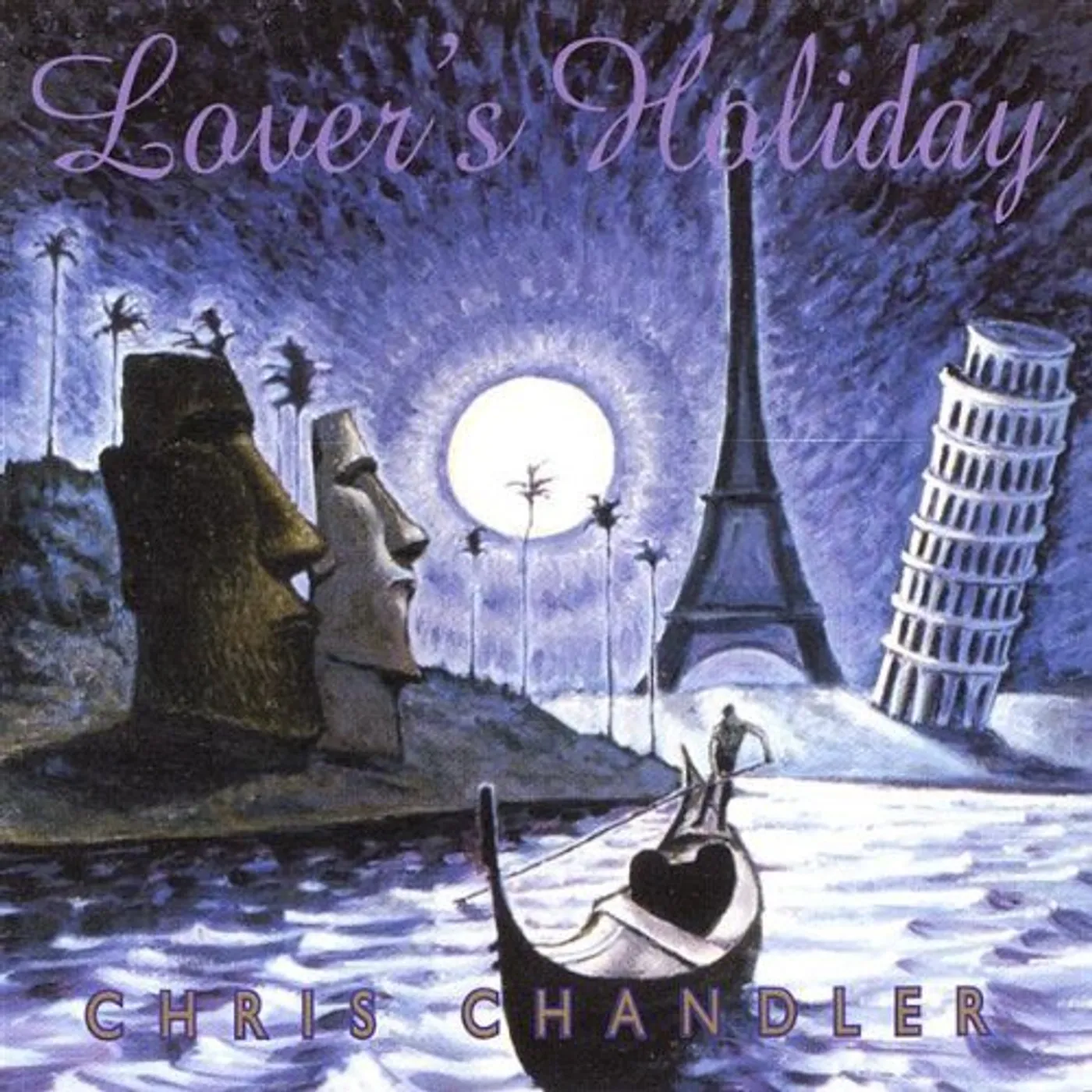 Chris Chandler LOVERS HOLIDAY CD