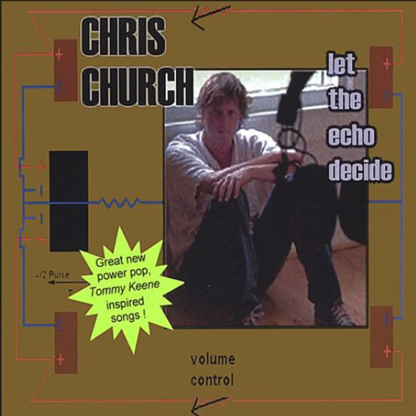 Chris Church LET THE ECHO DECIDE CD