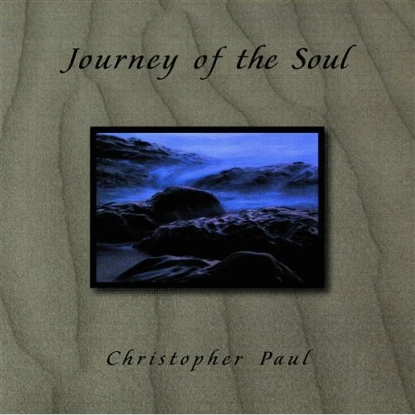 Christopher Paul JOURNEY OF THE SOUL CD