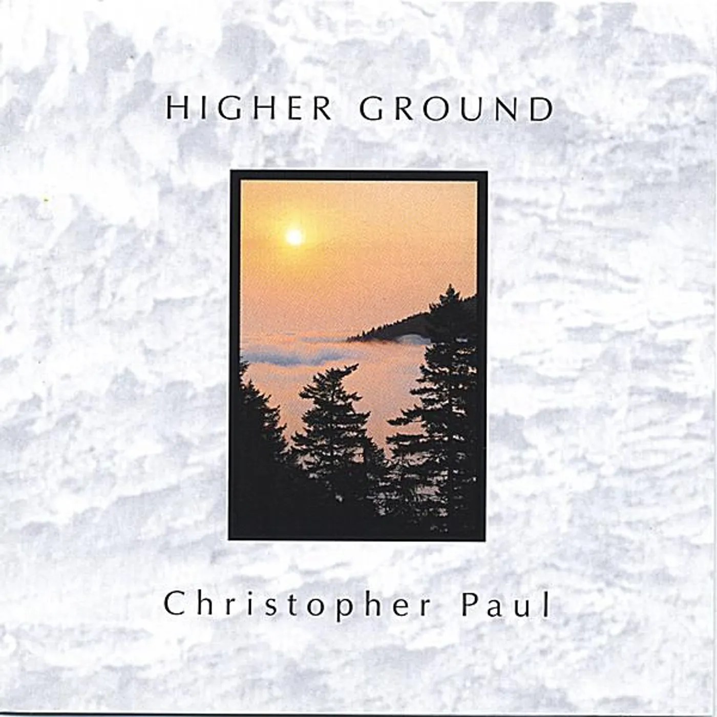Christopher Paul HIGHER GROUND CD