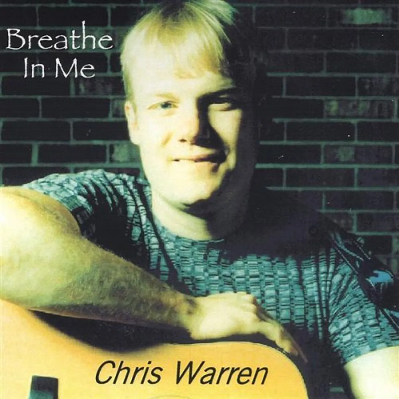 Chris Warren BREATHE IN ME CD