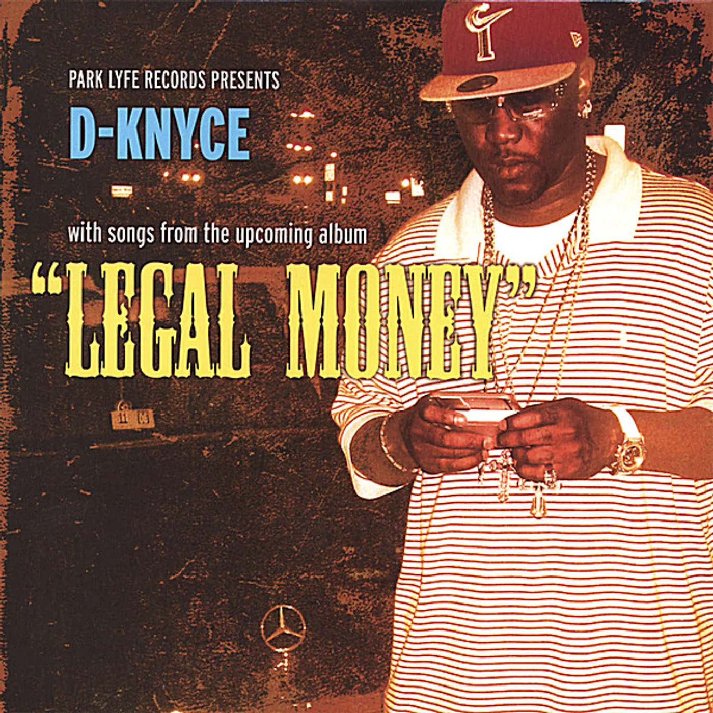 D-Knyce LEGAL MONEY CD