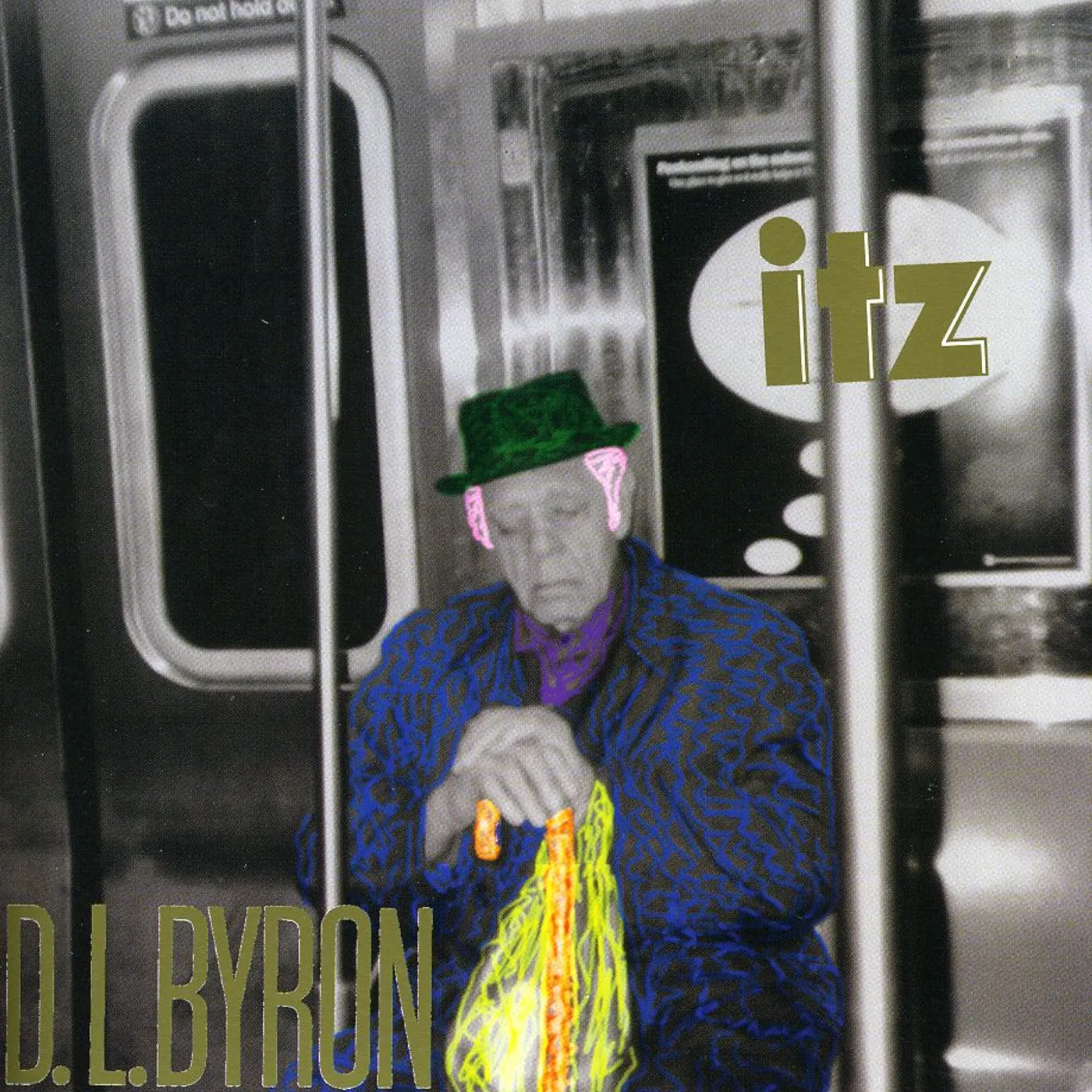 D.L. Byron ITZ CD