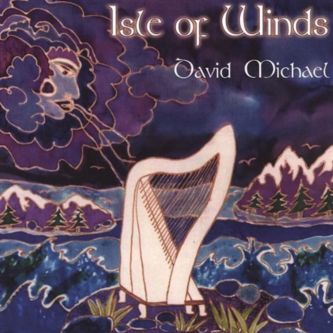 David Michael ISLE OF WINDS CD