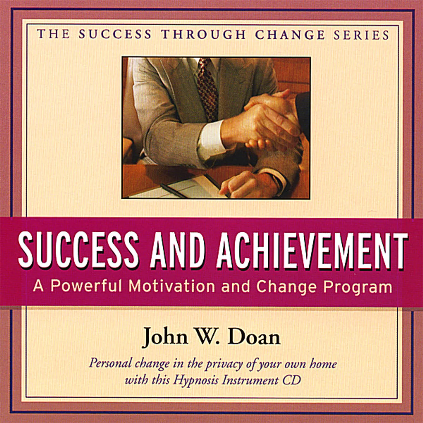 John Doan SUCCESS & ACHIEVEMENT CD