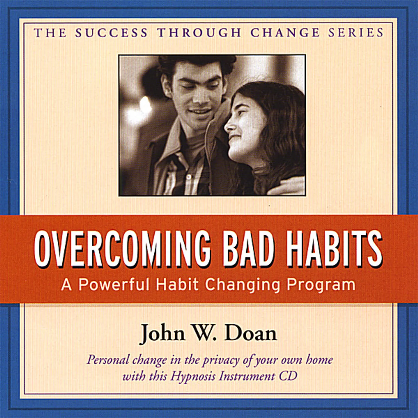 John Doan OVER COMING BAD HABITS CD