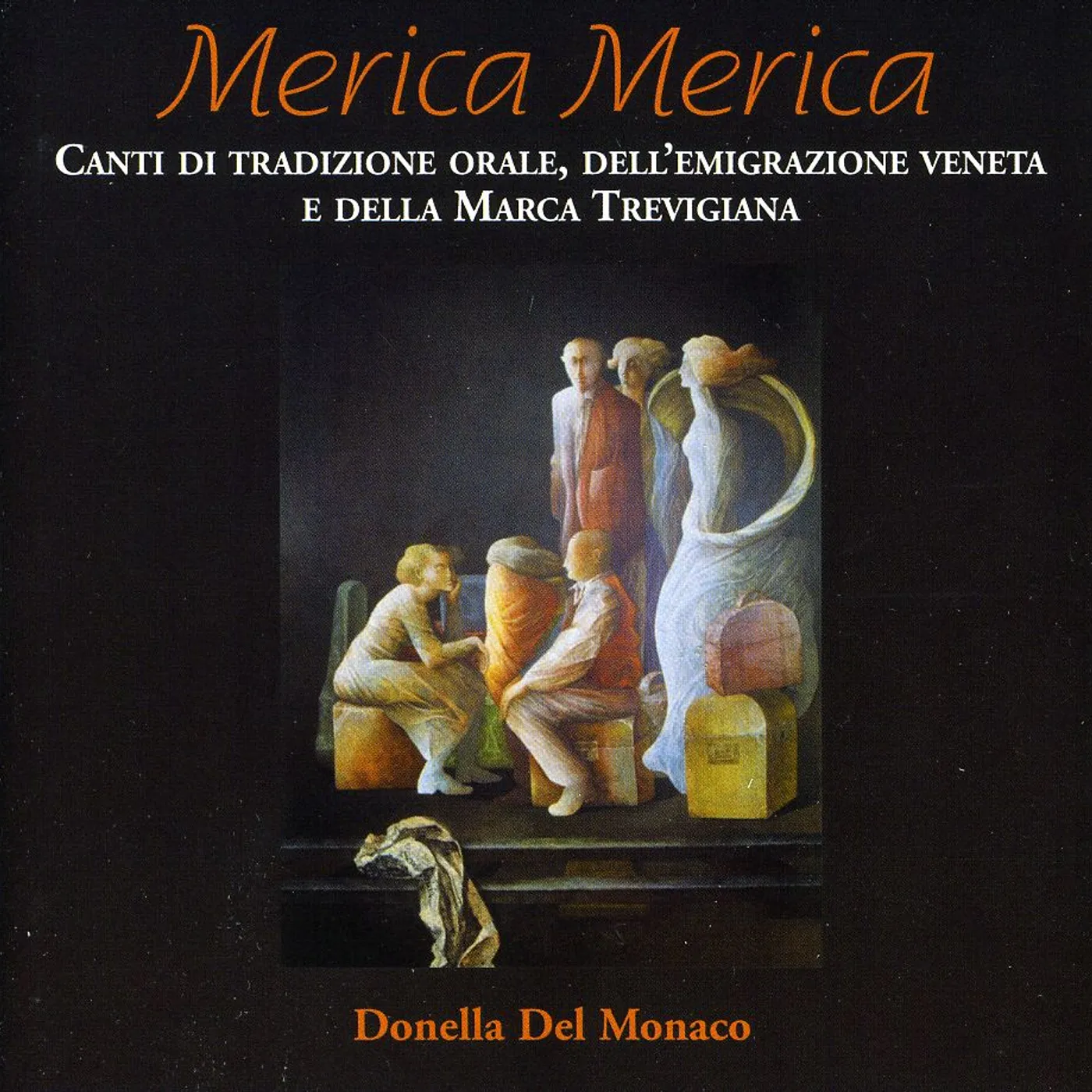 Donella Del Monaco MERICA MERICA CD
