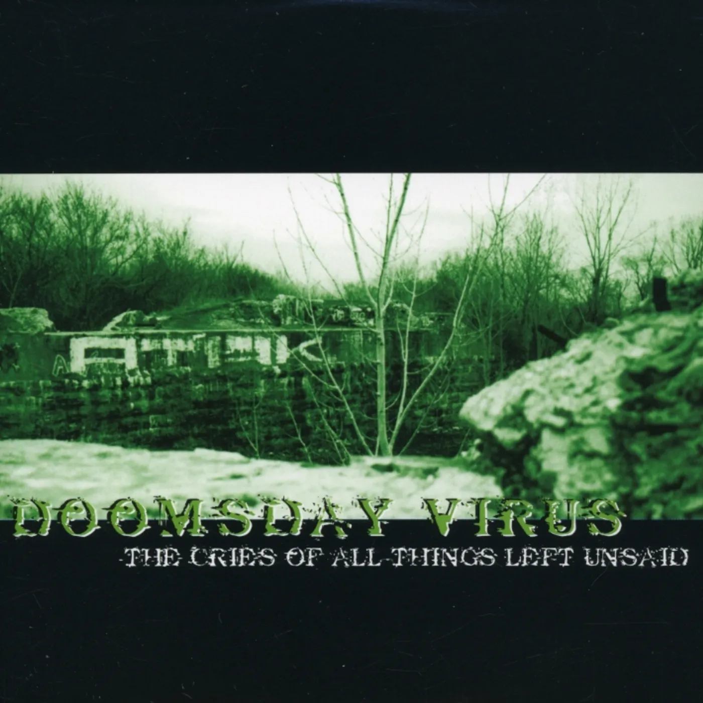 Doomsday Virus CRIES OF ALL THINGS LEFT UNSAID CD