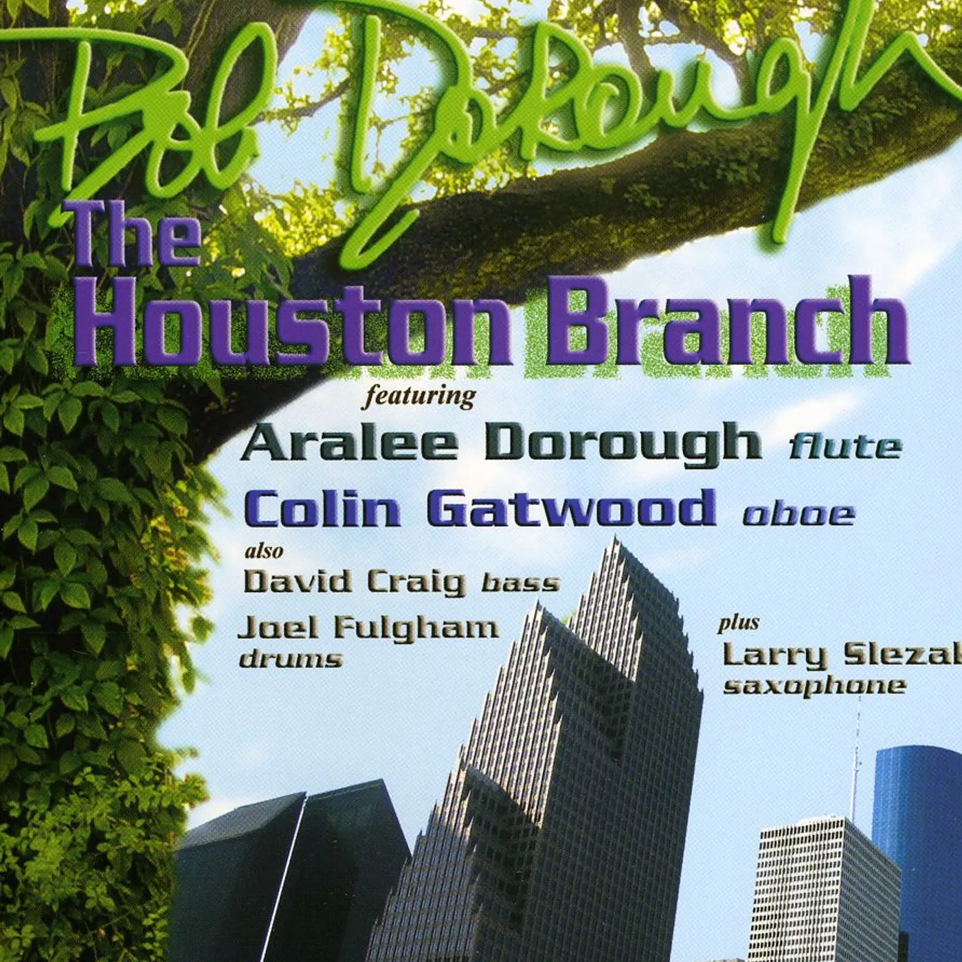 Bob Dorough HOUSTON BRANCH CD