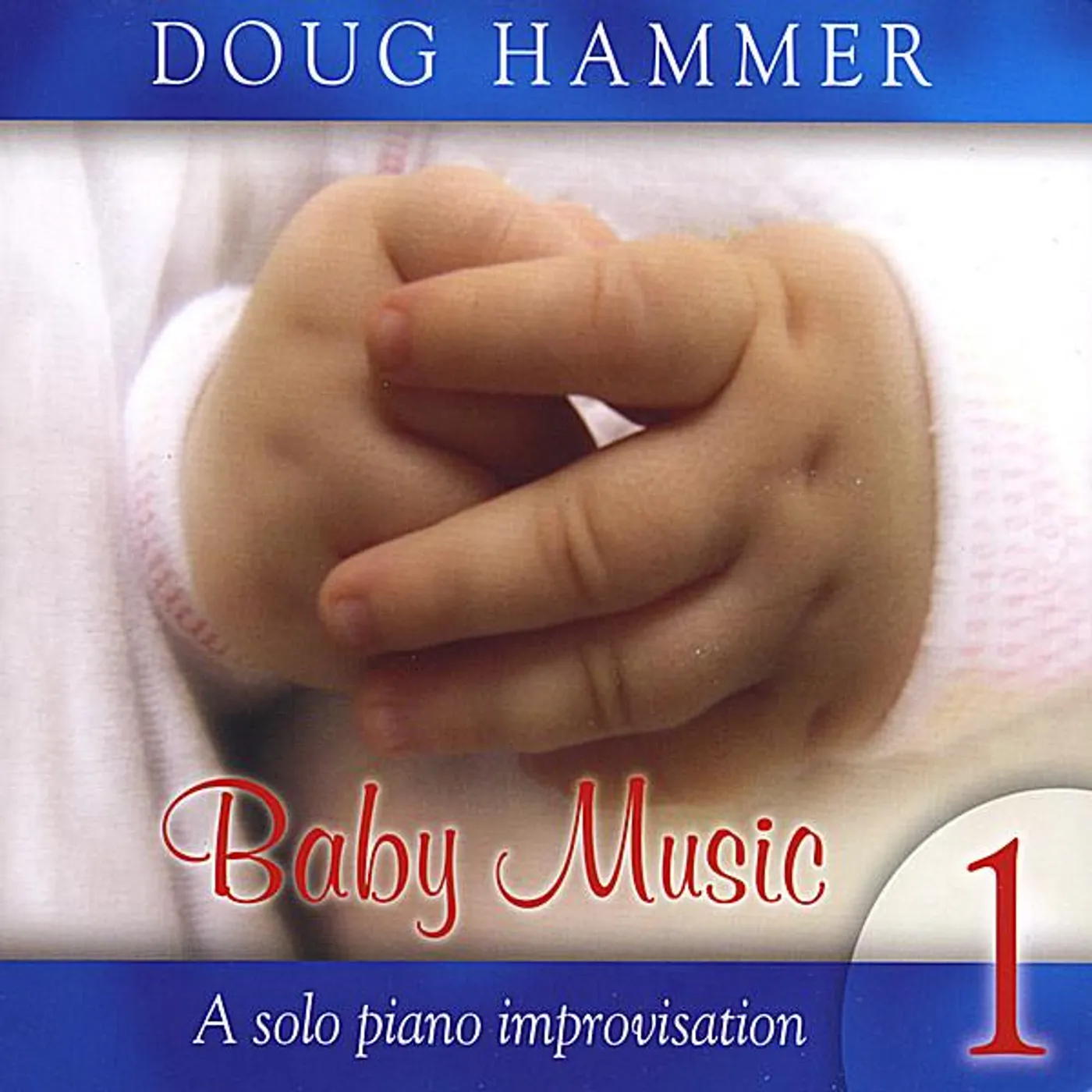 Doug Hammer BABY MUSIC 1 CD