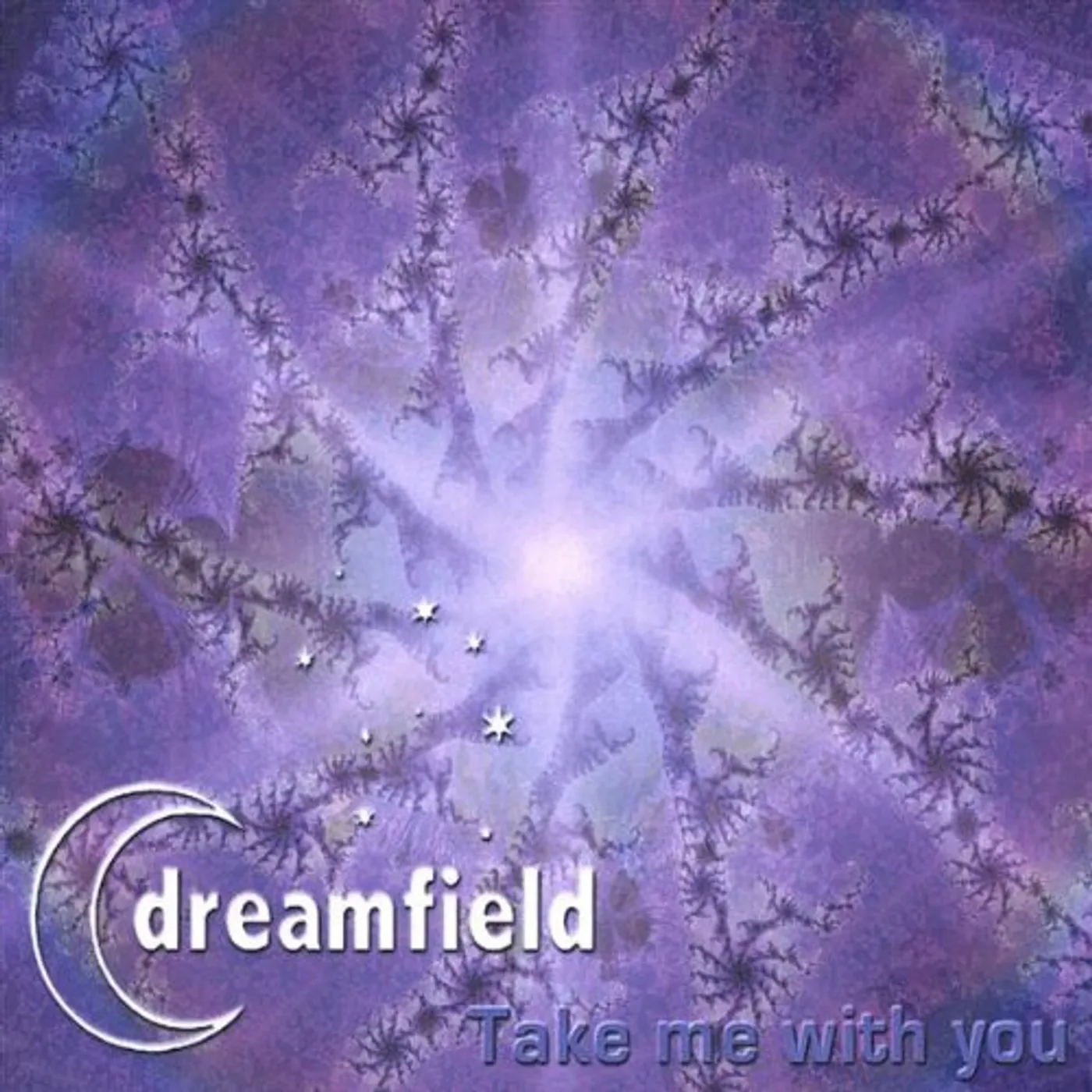 Dreamfield TAKE ME WITH YOU CD
