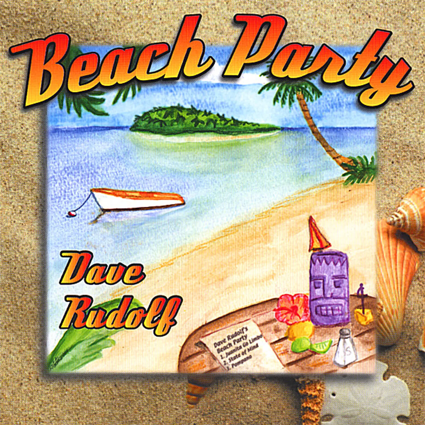 Dave Rudolf BEACH PARTY CD