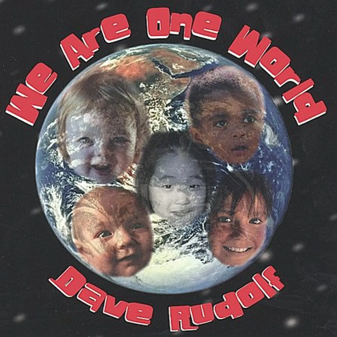 Dave Rudolf WE ARE ONE WORLD CD